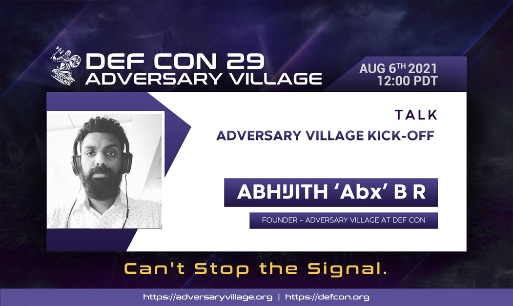 DEF CON 29 | Introducing Adversary Village: the village kick-off